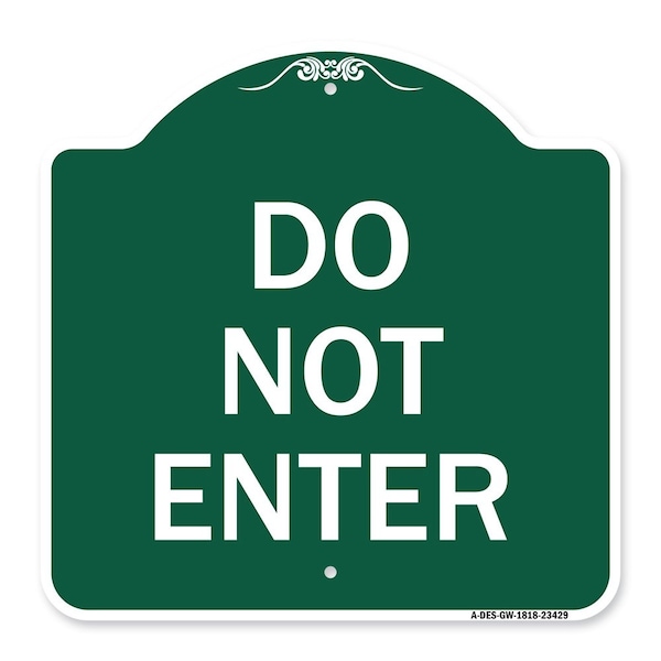 Signmission Designer Series Parking Lot Do Not Enter, Green & White Aluminum Sign, 18" x 18", GW-1818-23429 A-DES-GW-1818-23429 - main